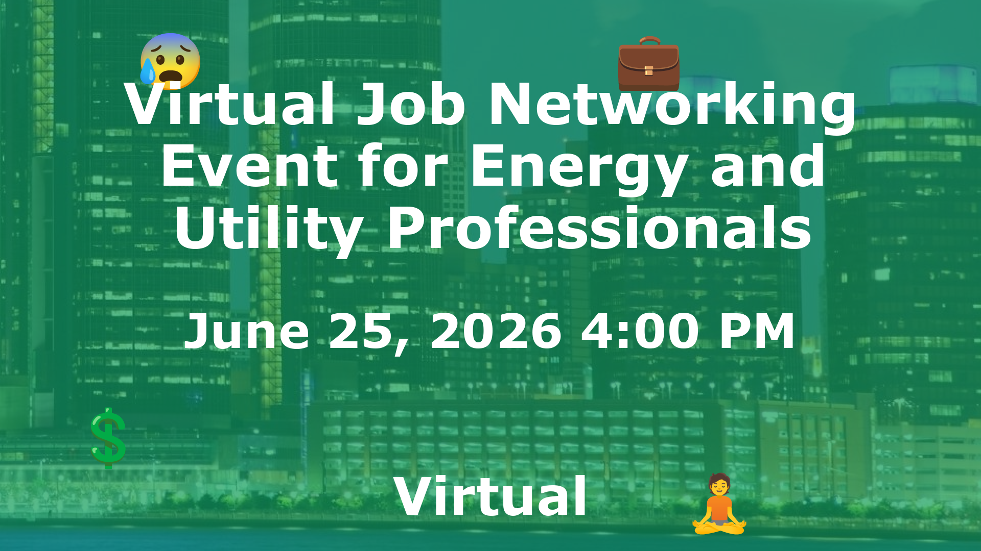 Virtual Job Networking Event for Energy and Utility Professionals event image